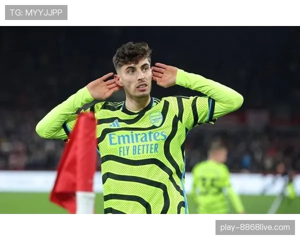 哈弗茨前插撕裂防线能力为何超越赛季初的自己